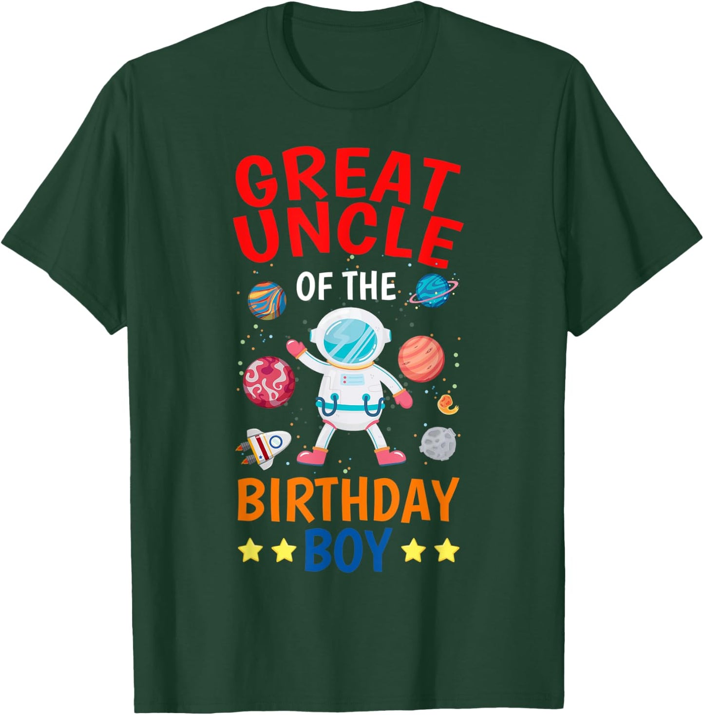 Great Uncle Of The Birthday Boy Space Planet Theme Bday T-Shirt - T-Shirt | Forest