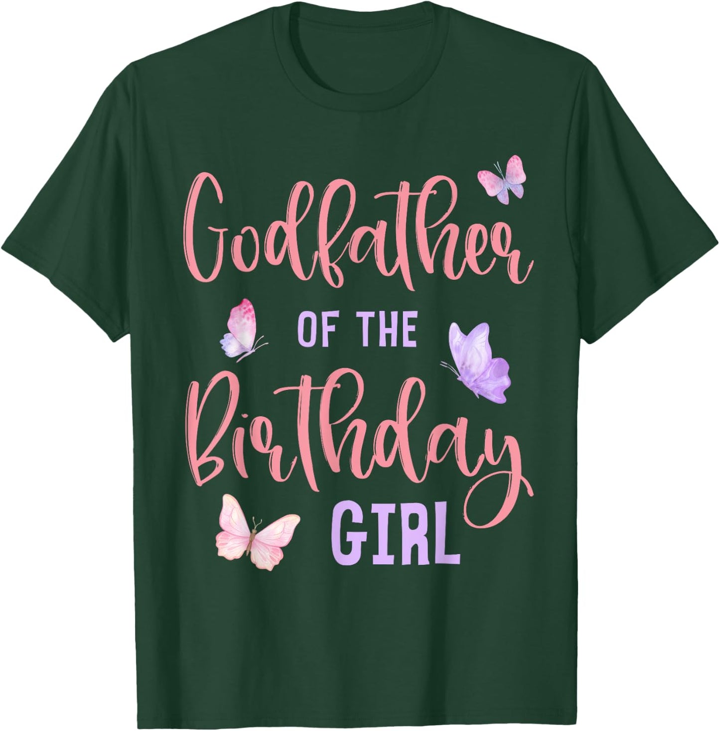 Godfather of Birthday Girl Butterfly Party Matching Family T-Shirt - T-Shirt | Forest