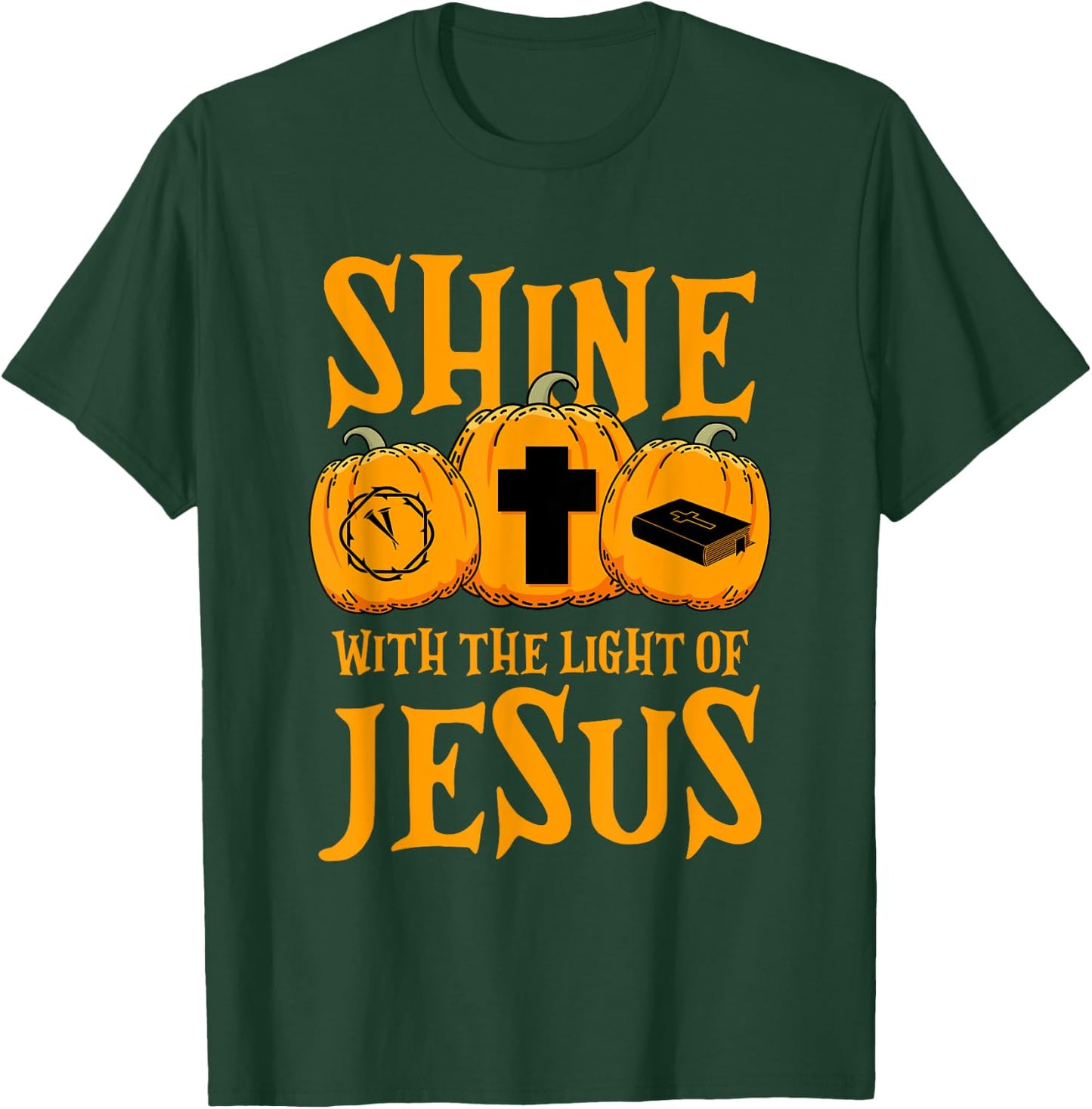 Shine With The Light Of Jesus Halloween Costume Christian T-Shirt - T-Shirt | Forest
