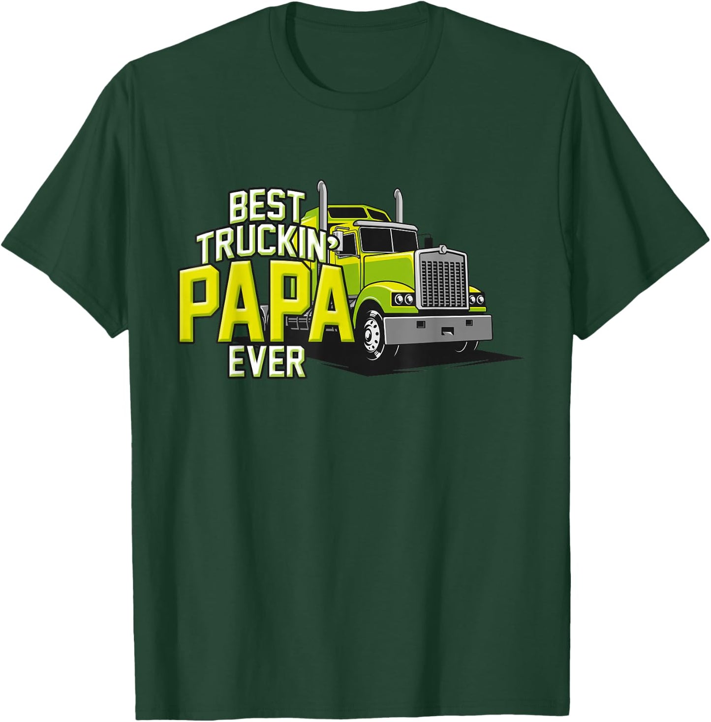 Bester Truckin Papa aller Trucker Papa Vater T-Shirt - T-Shirt | Forest