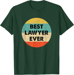 Lawyer Shirt | Best Lawyer Ever T-Shirt - T-Shirt | Forest