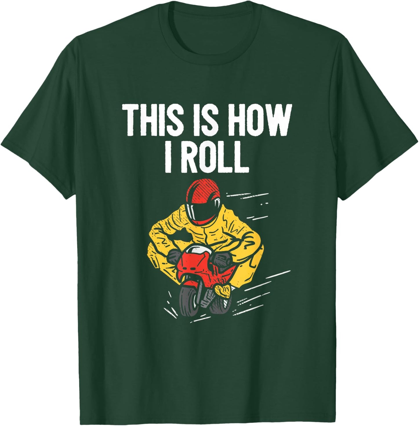 This Is How I Roll Minimoto Pocket Bike Rocket Pocketbike T-Shirt - T-Shirt | Forest