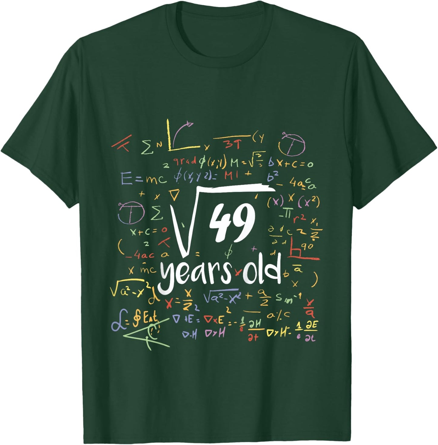 Square Root Of 49 - 7th Birthday 7 Year Old Math Bday T-Shirt - T-Shirt | Forest