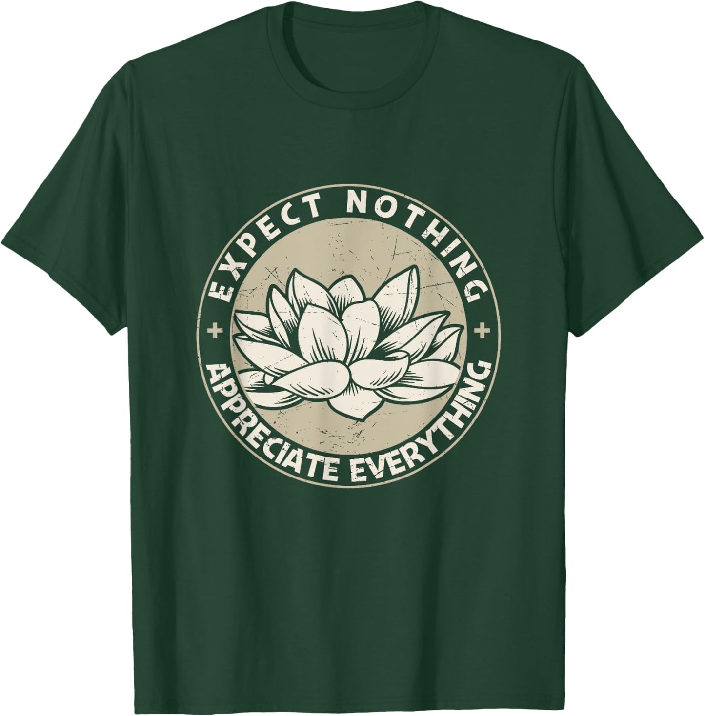 Expect Nothing Appreciate Everything Spiritual Lotus Yoga T-Shirt - T-Shirt | Forest