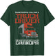 Some Call Me Truck Driver Important Grandpa Trucker Men Gift T-Shirt - T-Shirt | Forest