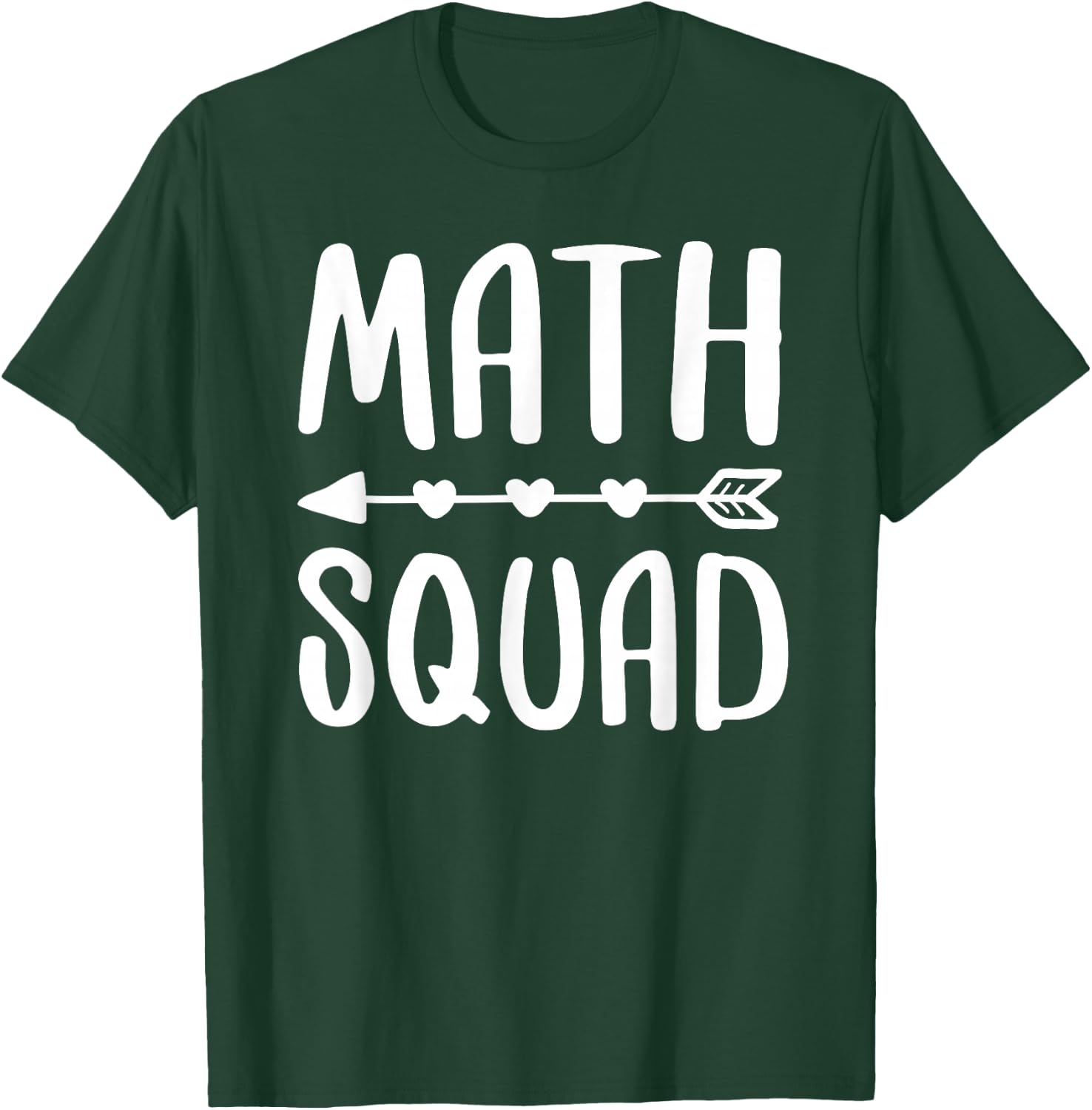 Math Squad Shirt Men Women Math Class Team T-Shirt - T-Shirt | Forest