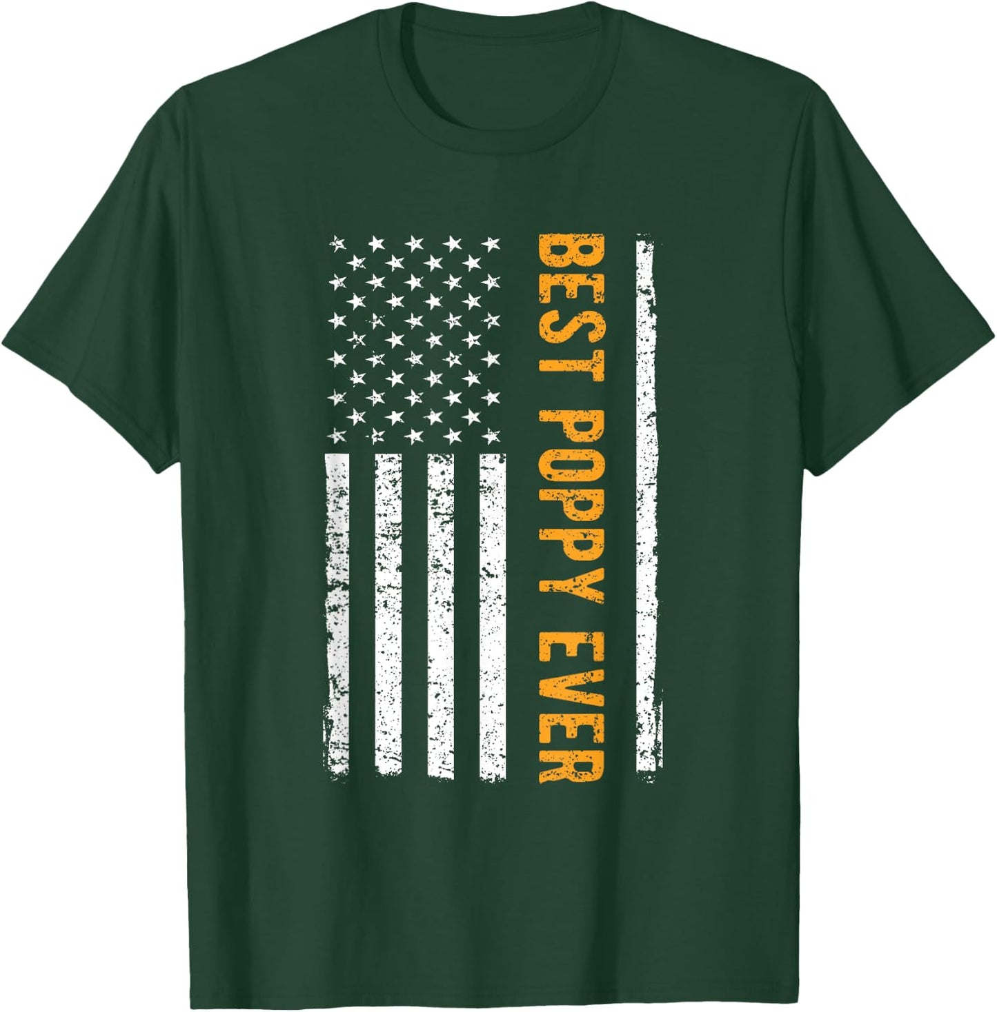 Father's day Best Poppy Ever US American Flag Gift Grandpa T-Shirt - T-Shirt | Forest