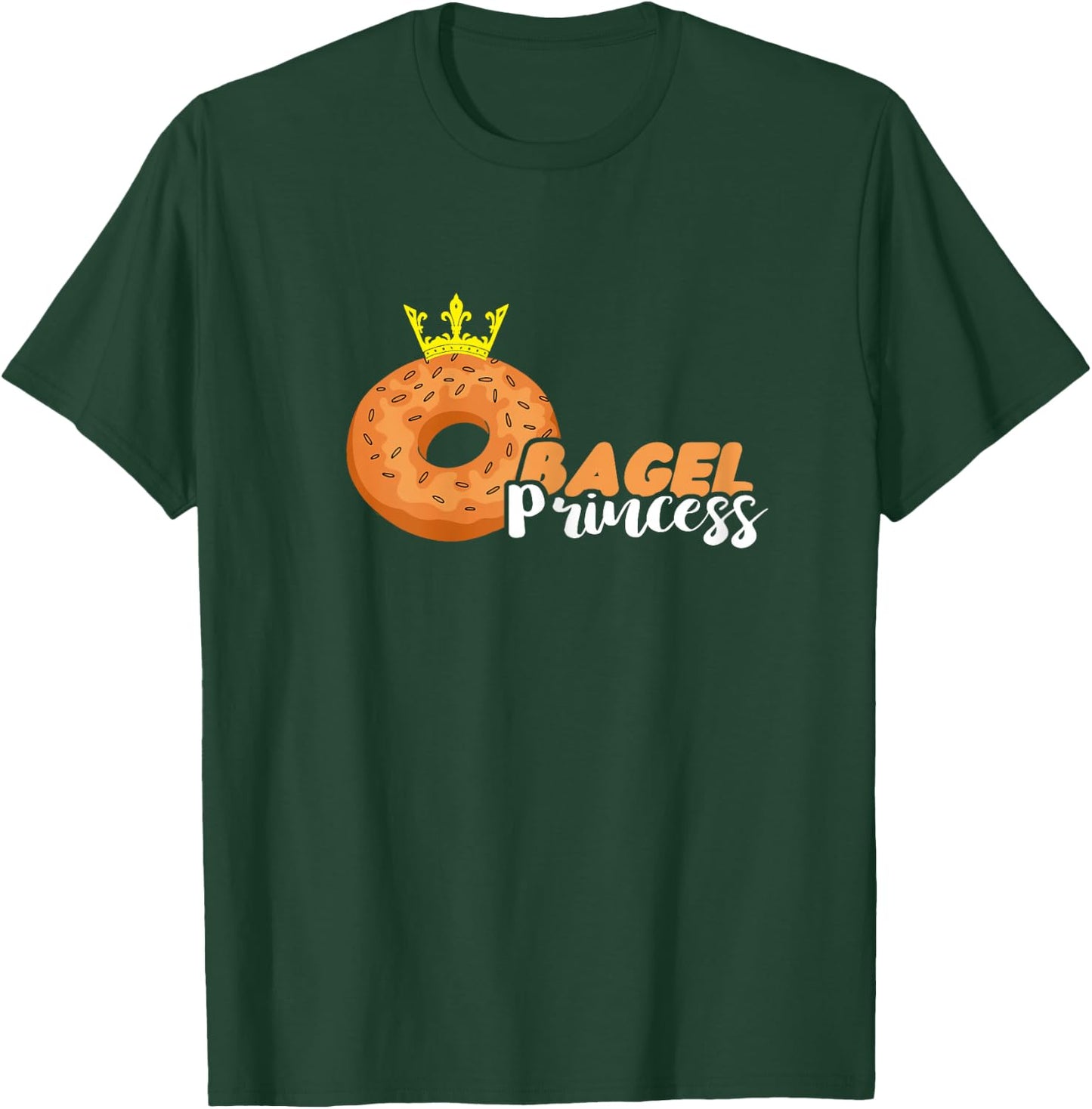 Bagel Princess Crown Baker Baking Bagels Dough Bagel Lover T-Shirt - T-Shirt | Forest