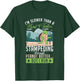 Im slower then a turtle but i run Fun Cute Sea Turtle Lover T-Shirt - T-Shirt | Forest