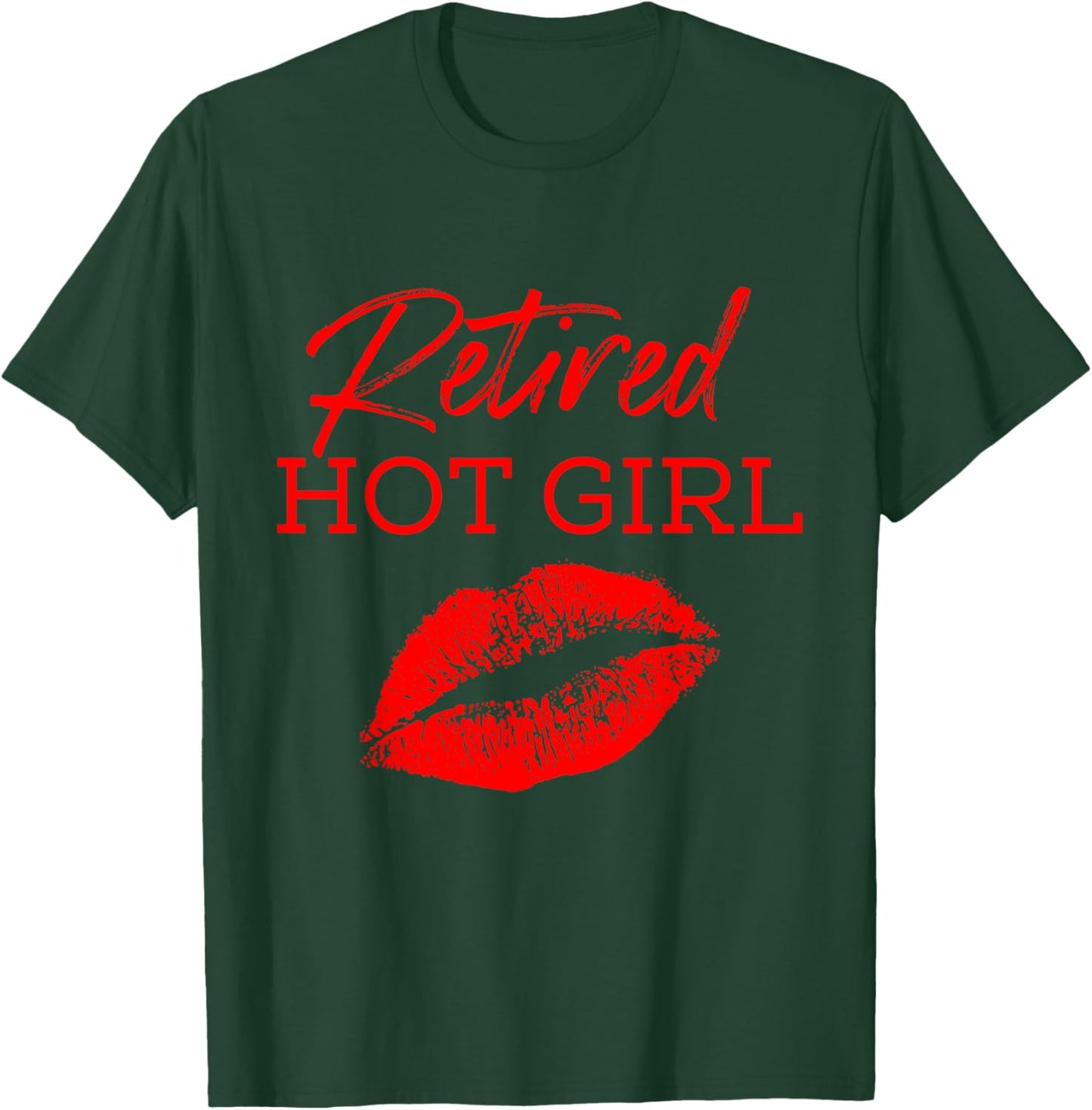 Retired Hot Girl Funny Couple T-Shirt - T-Shirt | Forest