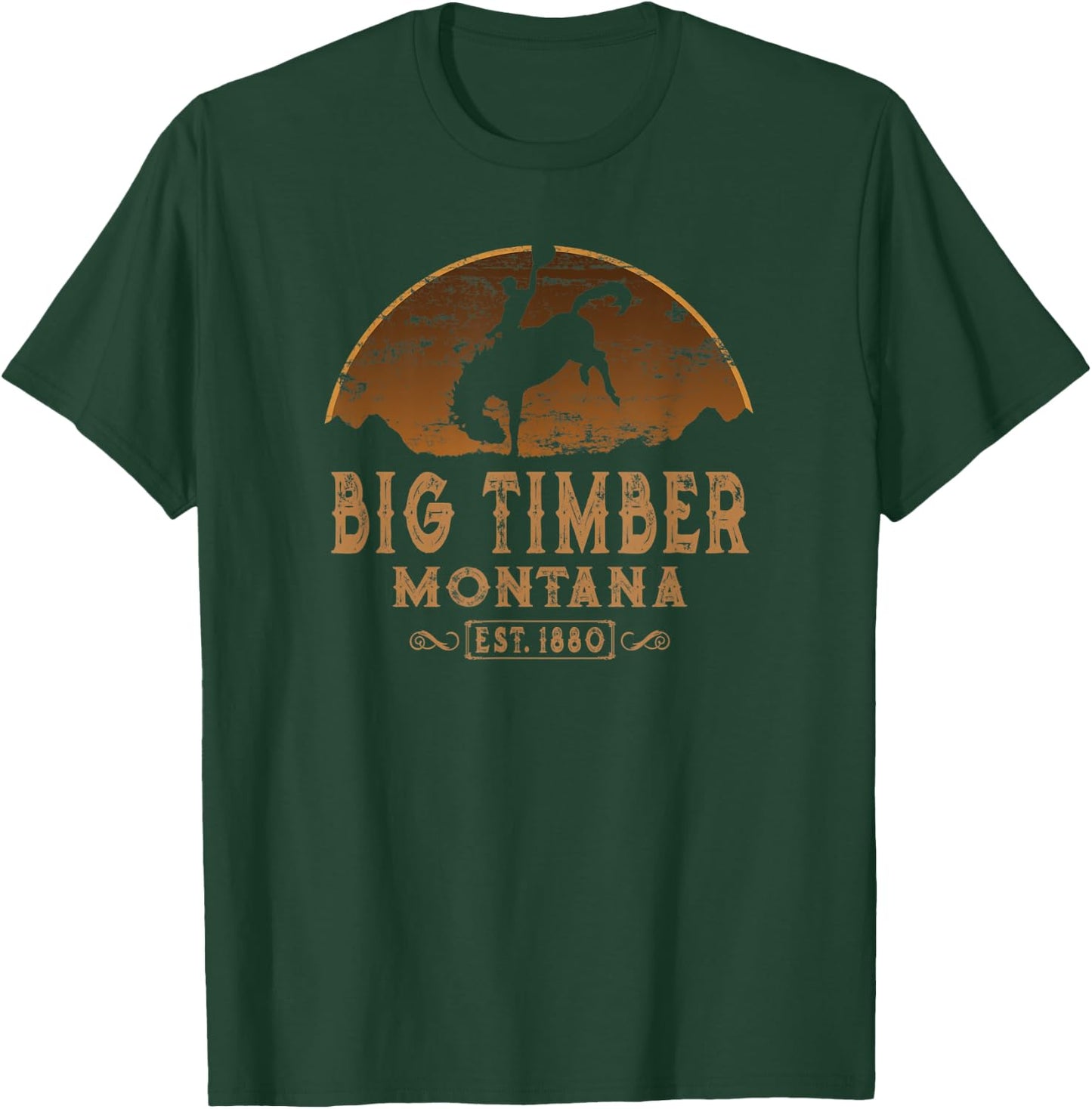Big Timber Montana MT Wild West Rodeo Cowboy T-Shirt - T-Shirt | Forest