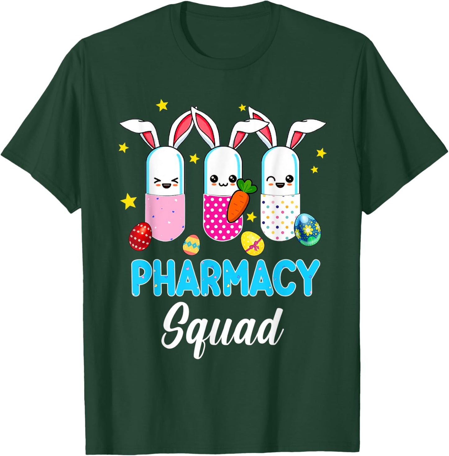 Happy Easter Pharmacist Pharmacy Squad Pharmacy Squad T-Shirt - T-Shirt | Forest