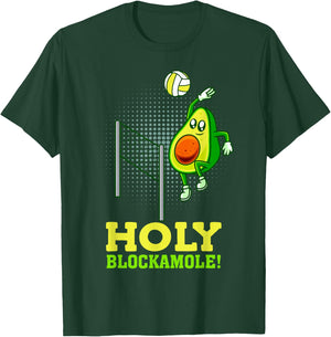 Holy Blockamole Funny Volleyball Match Block Avocado Design T-Shirt - T-Shirt | Forest