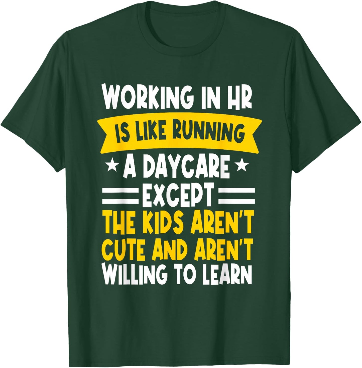 Human Resources Management HRM Recruitment Specialist HR T-Shirt - T-Shirt | Forest