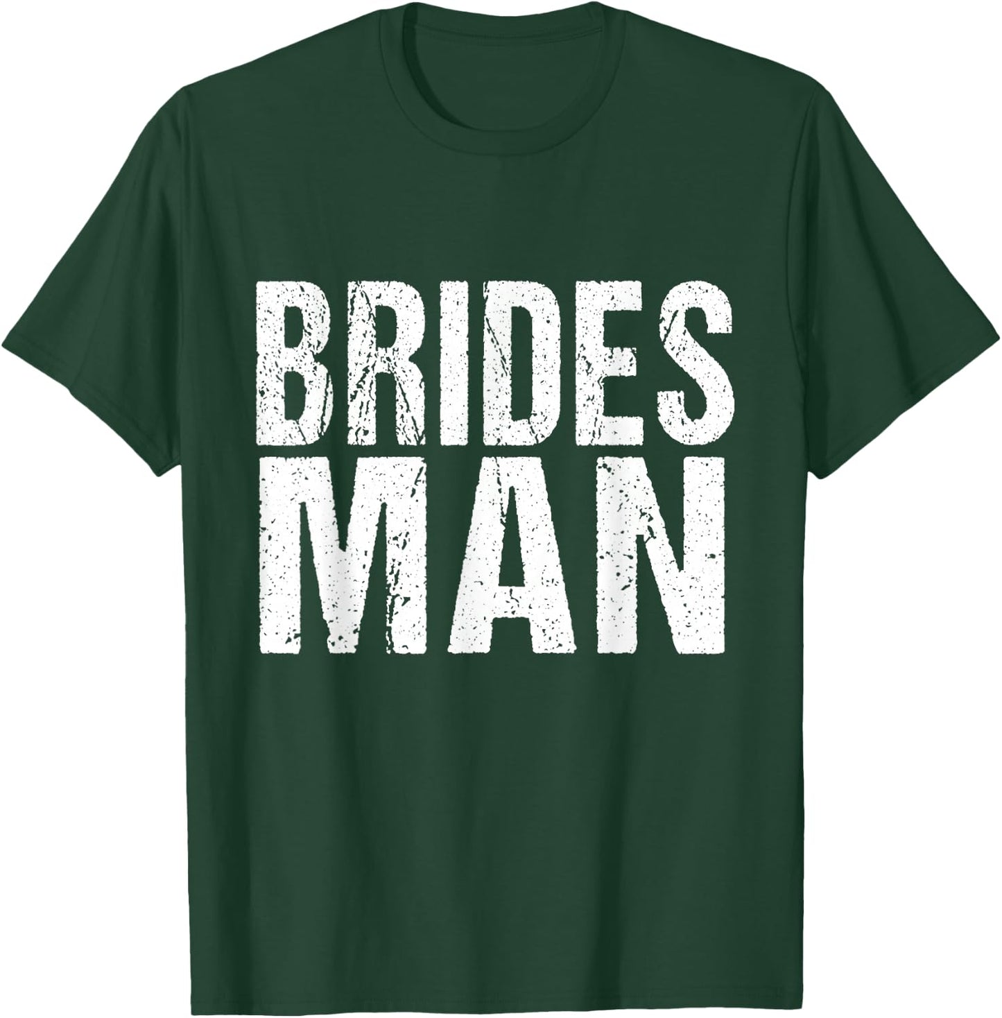 Matching Bridal Party Shirts Bridesman T-Shirt - T-Shirt | Forest