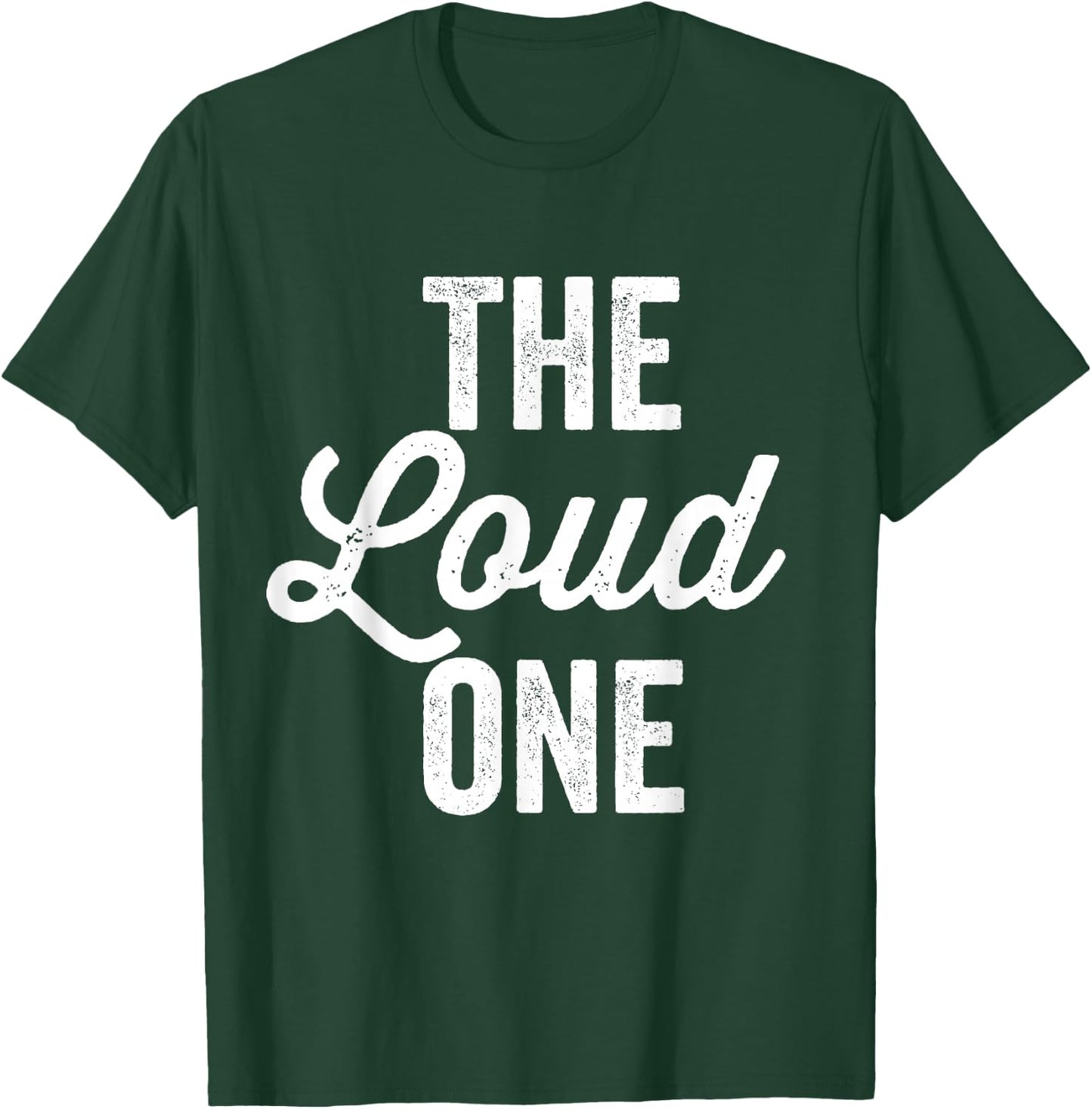 The Quiet One Loud One Matching Couples Bff Bestfriend T-Shirt - T-Shirt | Forest