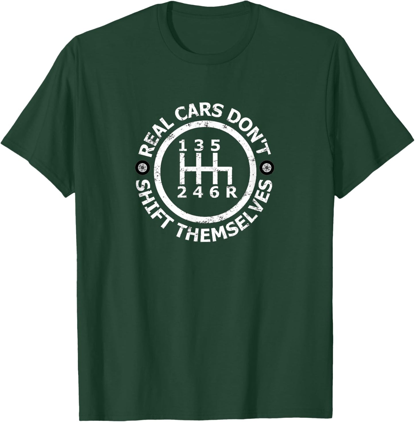 Real Cars Don't Shift Themselves Manual Shift Mechanic Premium T-Shirt - T-Shirt | Forest