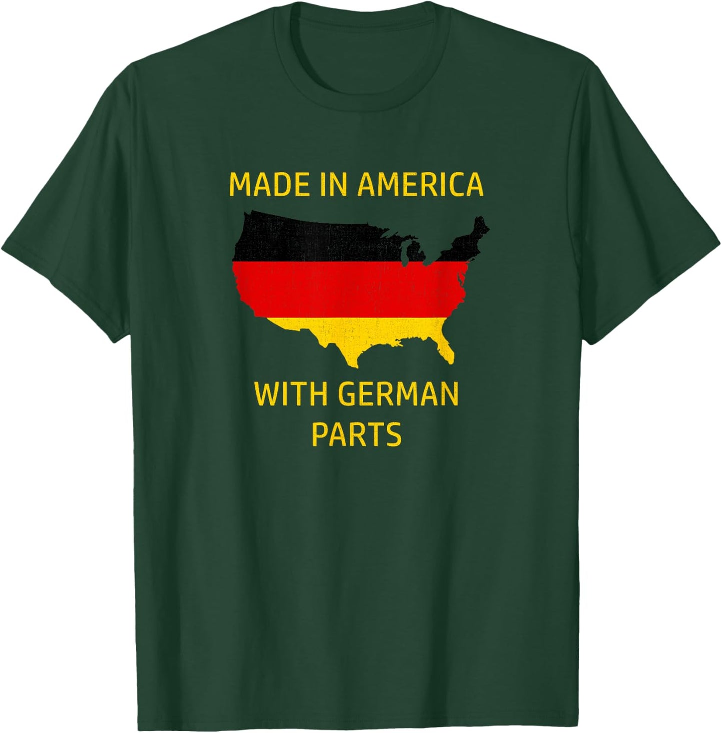Made in America with German Parts - Germany and USA Pride T-Shirt - T-Shirt | Forest