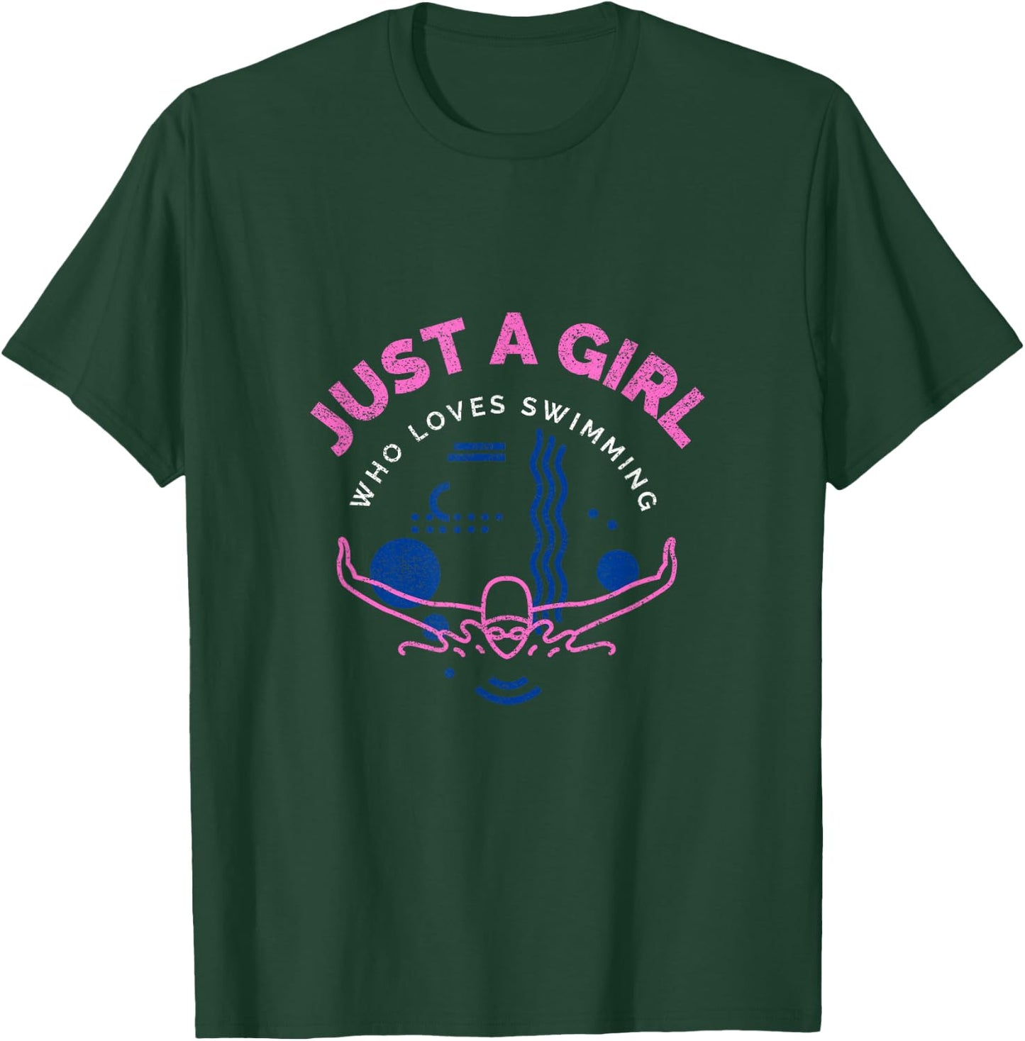 Swimming Funny Saying Just A Girl Who Loves Swimming T-Shirt - T-Shirt | Forest