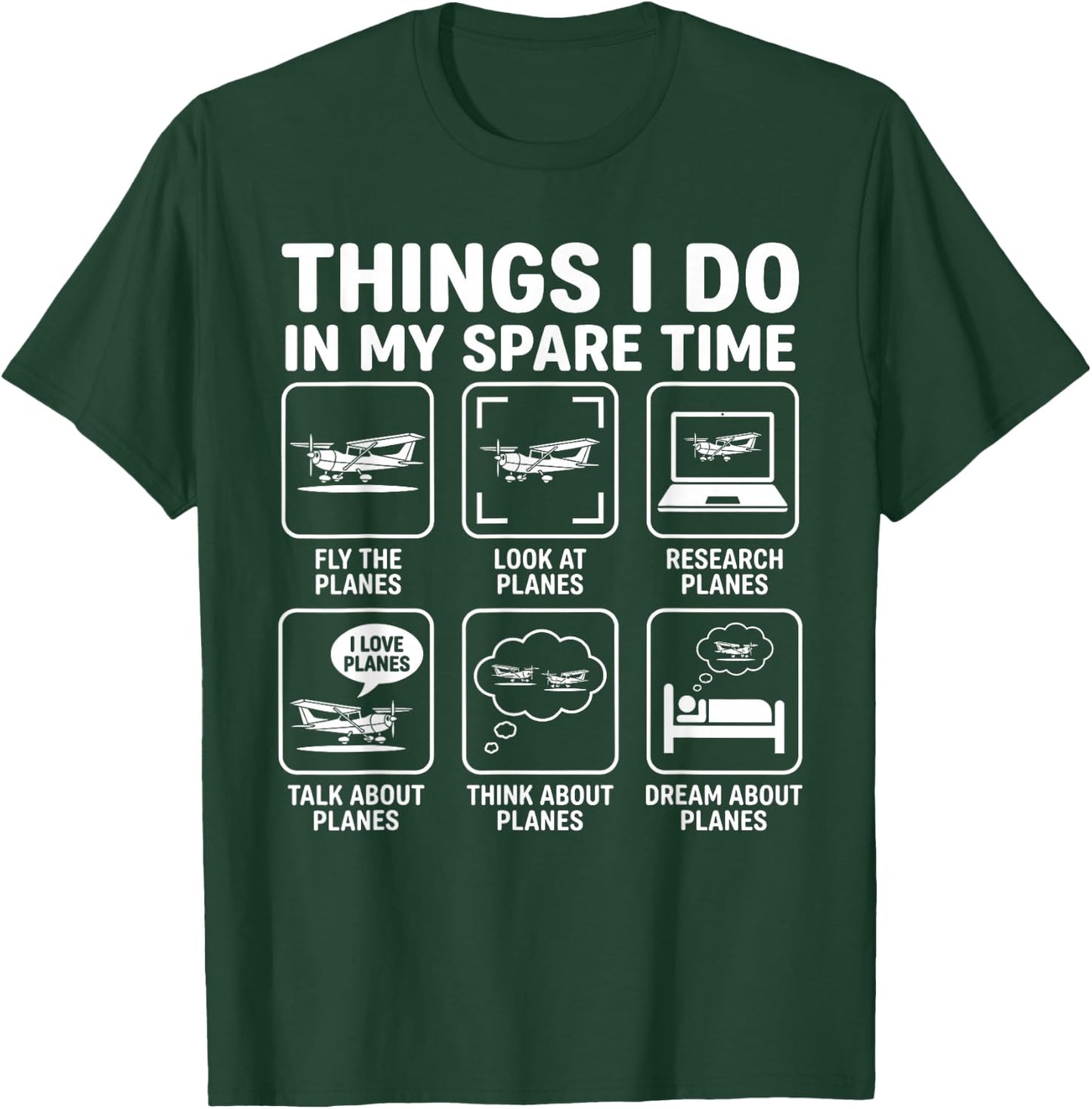 Funny Things I do in My Spare Time Planes Pilot Aviation T-Shirt - T-Shirt | Forest