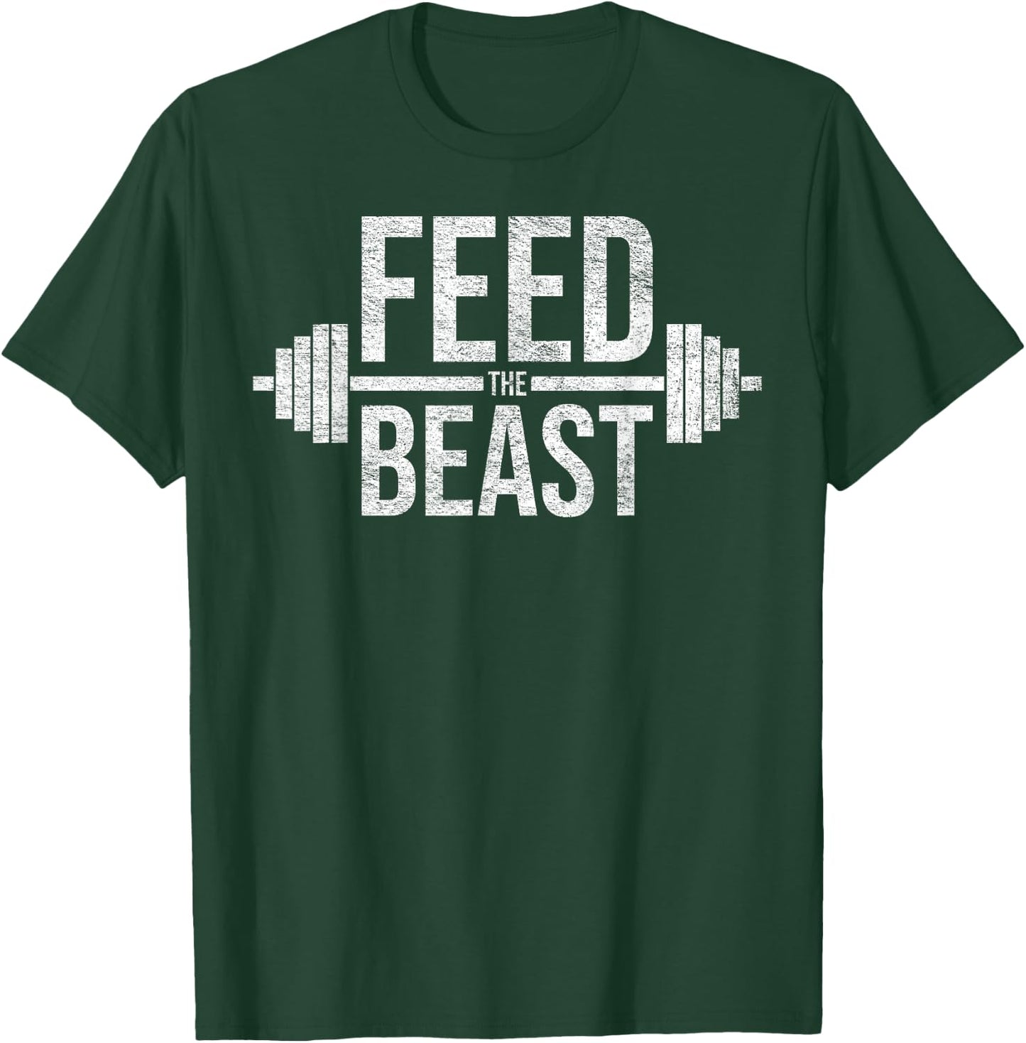 Feed the Beast Mass Gain Muscle Building Gym Workout T-Shirt - T-Shirt | Forest