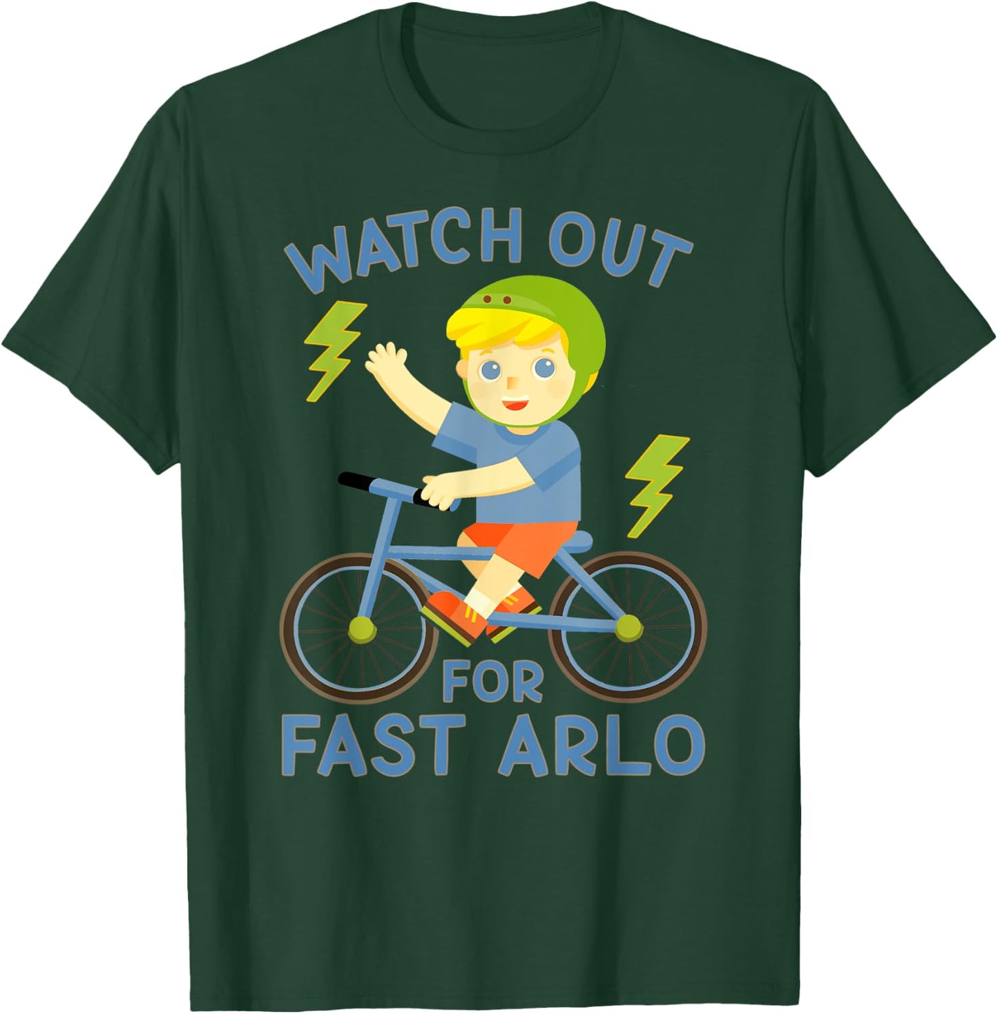 Watch Out for Fast Arlo Boy on Bike Bicycle T-Shirt - T-Shirt | Forest