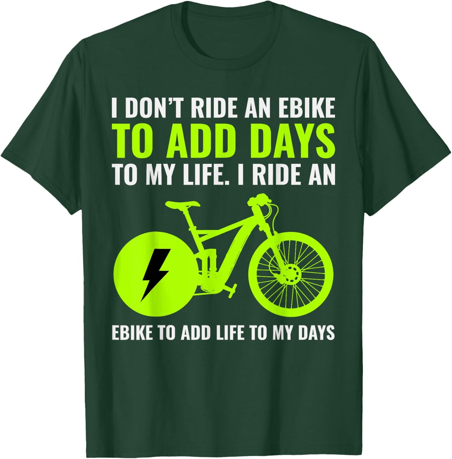 E-Bike Electric-Bike E-Cyclist Bicycling Rider Bicycle Lover T-Shirt - T-Shirt | Forest