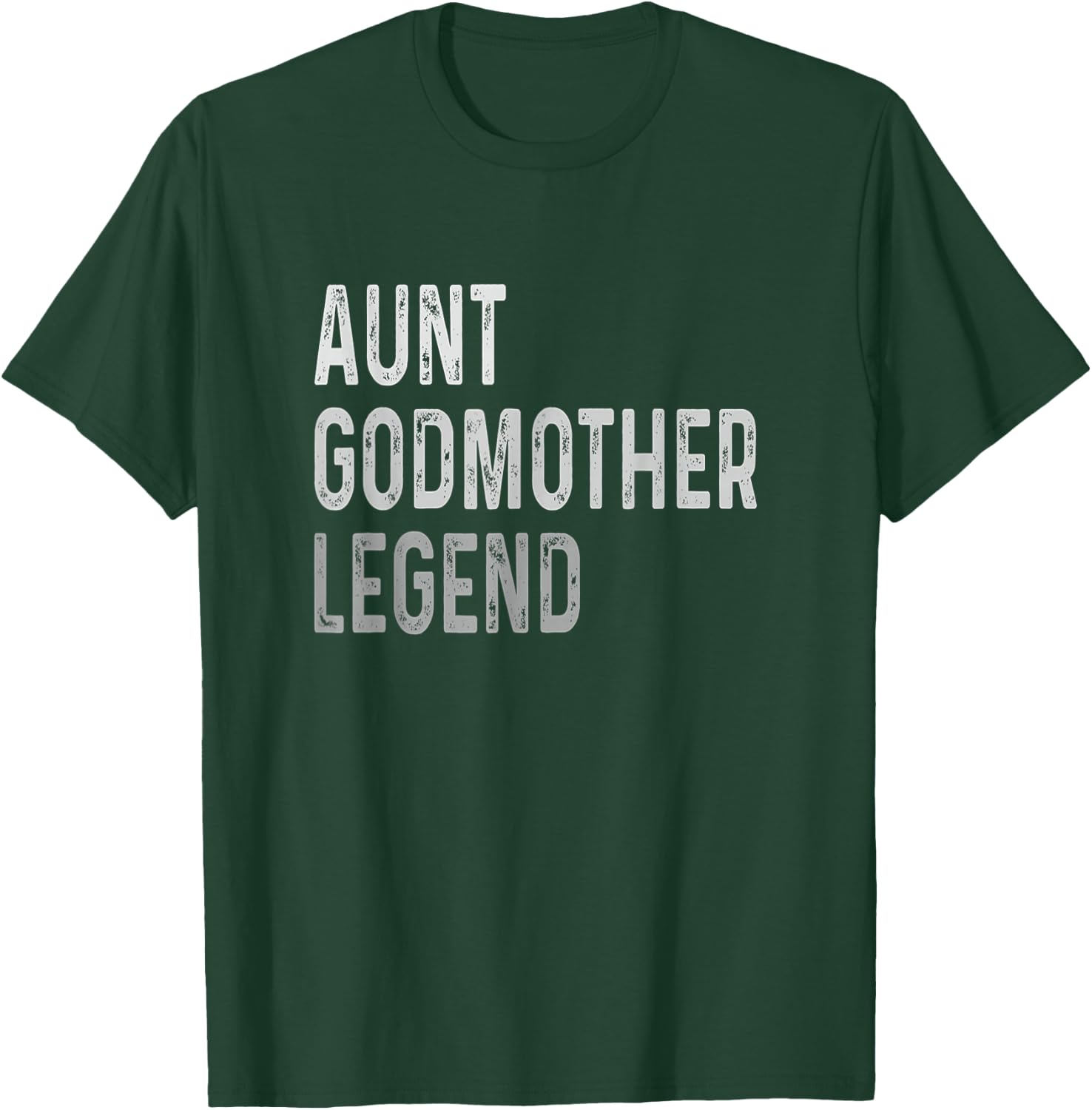 Aunt Godmother Legend T-Shirt - T-Shirt | Forest