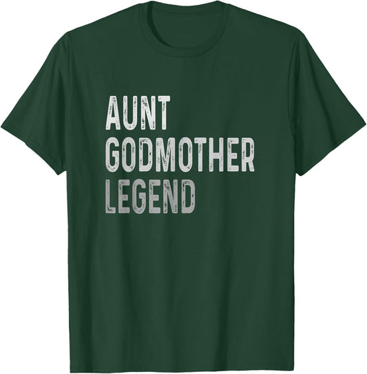 Aunt Godmother Legend T-Shirt - T-Shirt | Forest
