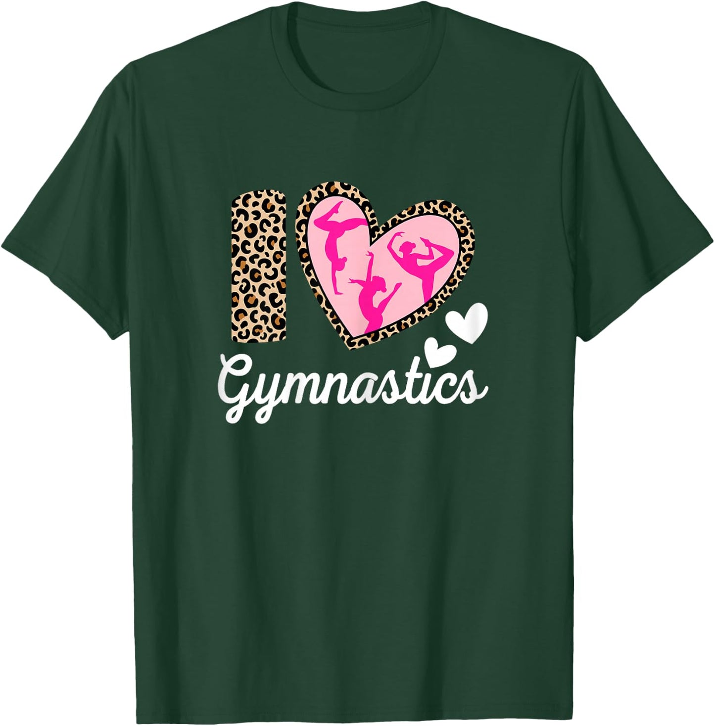 Cute I Love Gymnastics Tumbling Gymnast Women Girls Acrobat T-Shirt - T-Shirt | Forest