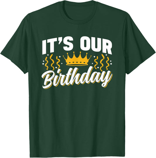 Boy Girl Twins Birthday Twin Identical It's Our Birthday Cute Celebrate Twins Twin T-Shirt - T-Shirt | Forest