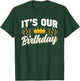 Boy Girl Twins Birthday Twin Identical It's Our Birthday Cute Celebrate Twins Twin T-Shirt - T-Shirt | Forest