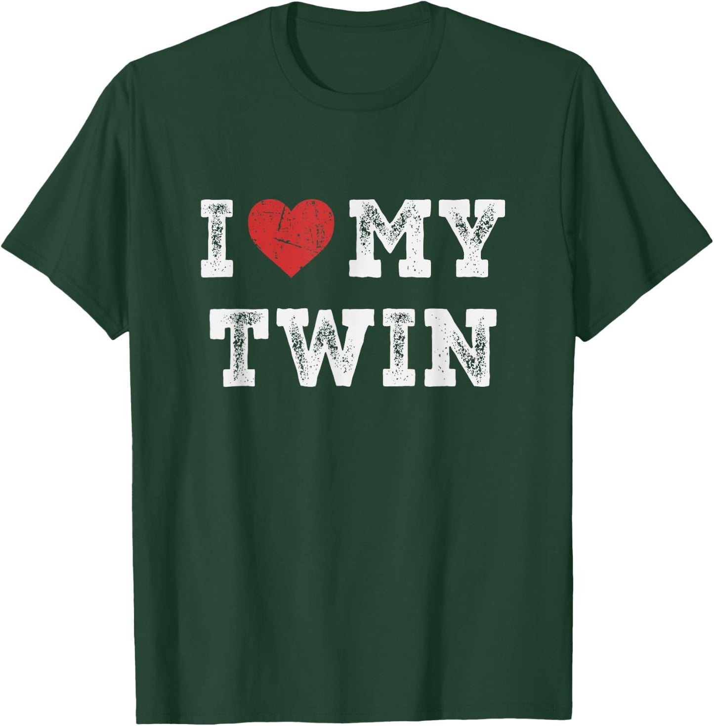 I Love My Twin - I Heart My Twin Funny T-Shirt - T-Shirt | Forest
