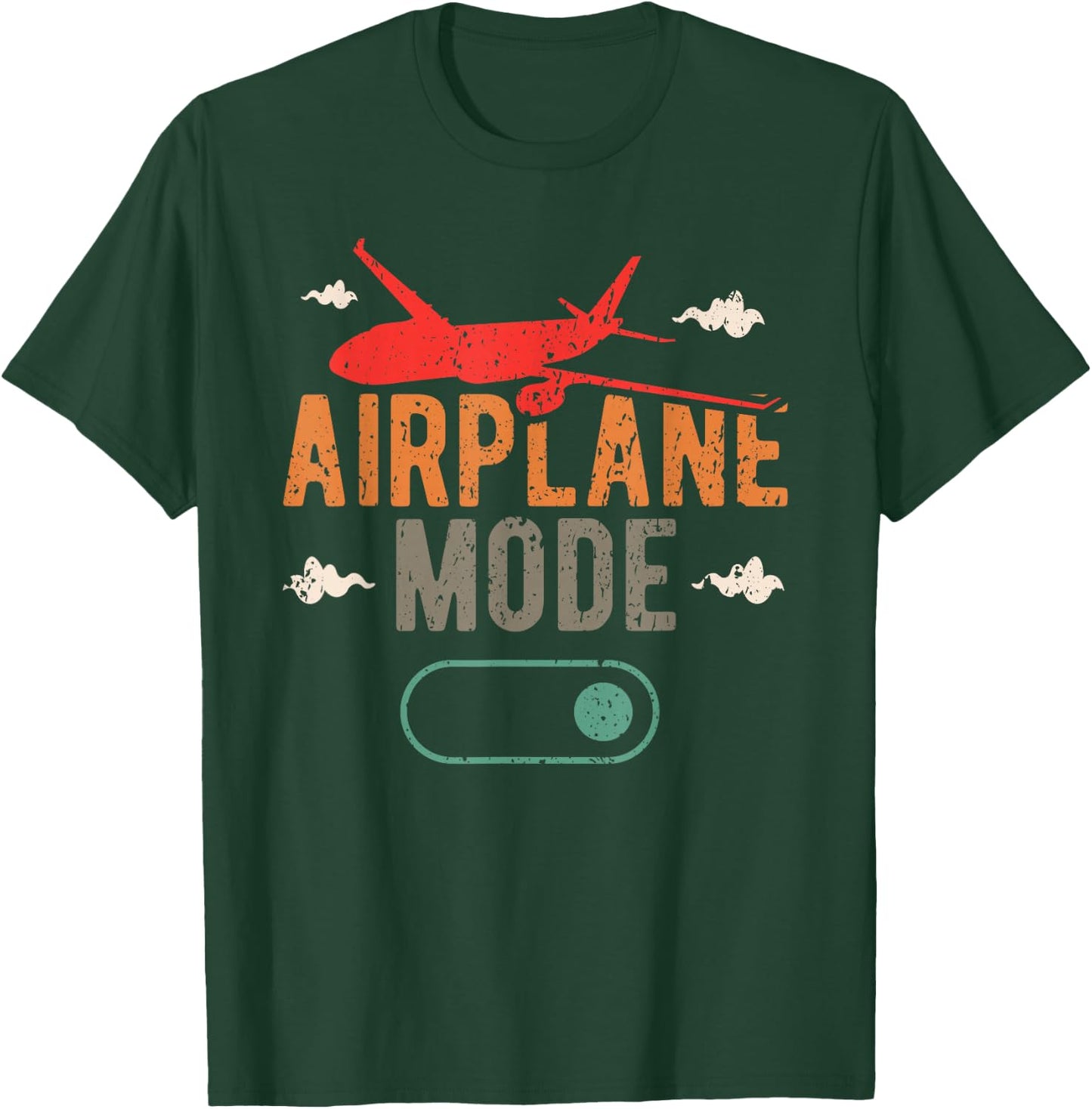 Airplane Mode On - Aviation Aircraft Pilot T-Shirt - T-Shirt | Forest