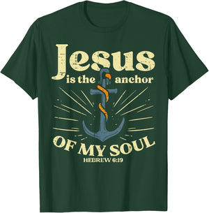 Jesus Anchor Of My Soul Verse God Christian Men Women Kids T-Shirt - T-Shirt | Forest