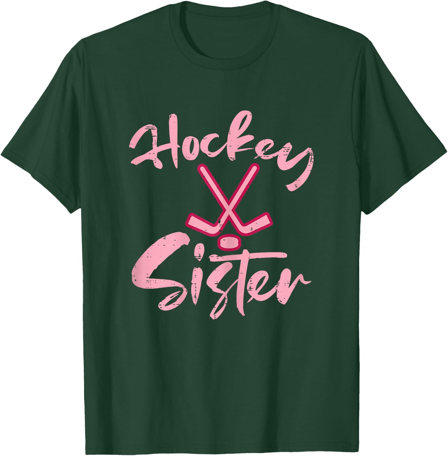 Ice Hockey Sister Fan Women Girls Kids Youth Toddler T-Shirt - T-Shirt | Forest