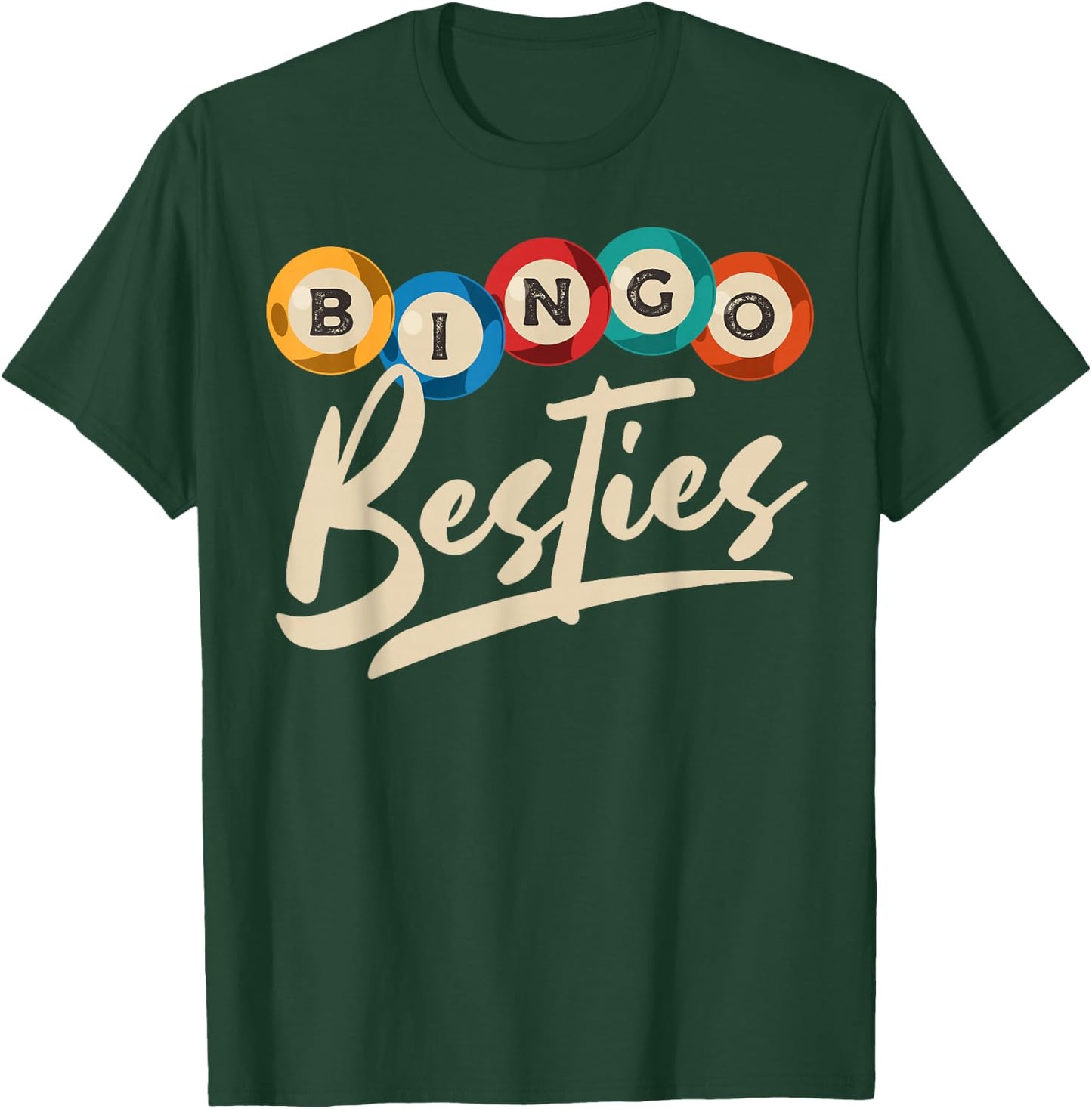 Bingo Buddy Gambling Besties Bingo Marker Blower Dauber T-Shirt - T-Shirt | Forest
