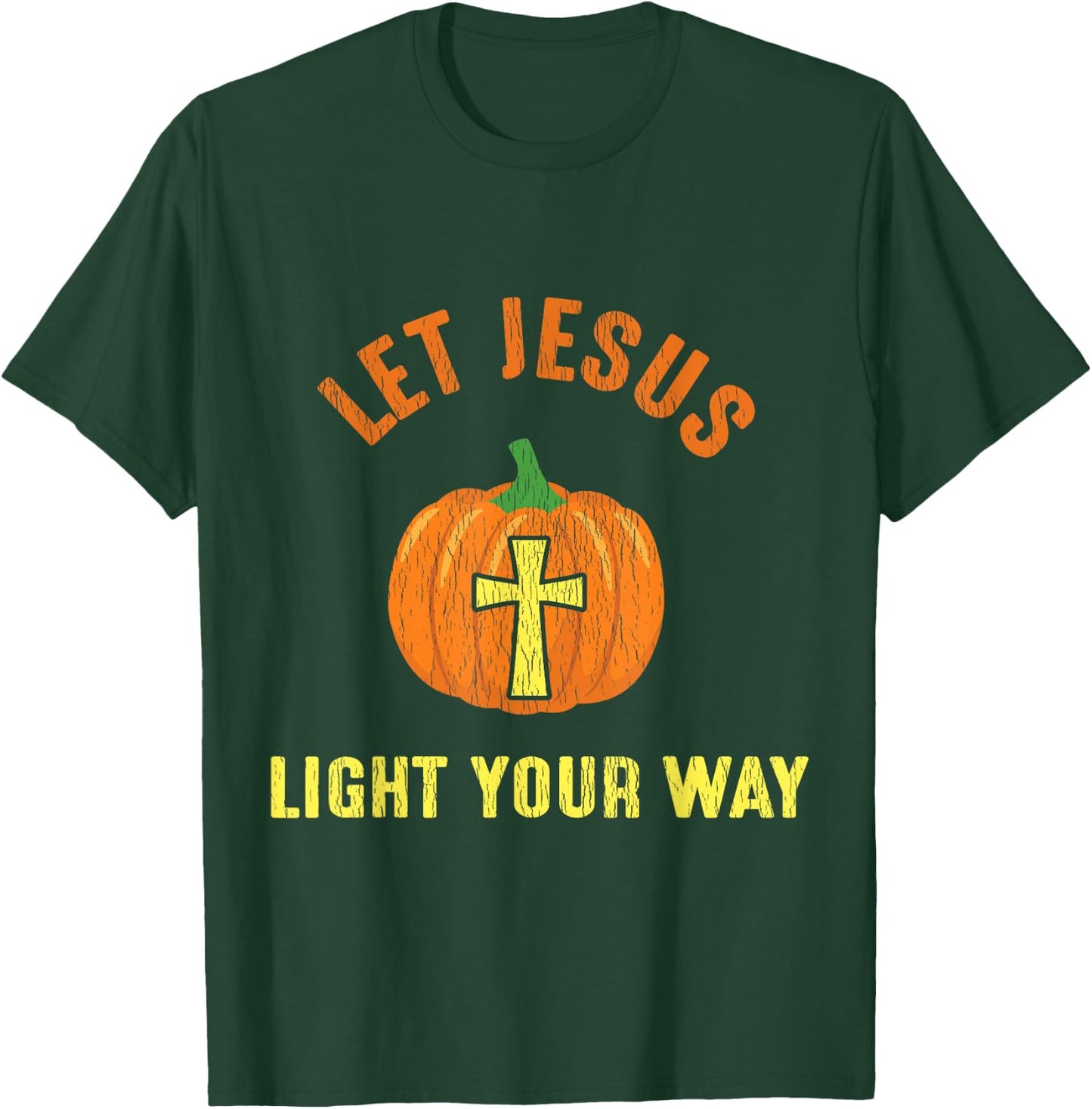 Let Jesus Light Your Way Pumpkin Thanksgiving Christian T-Shirt - T-Shirt | Forest