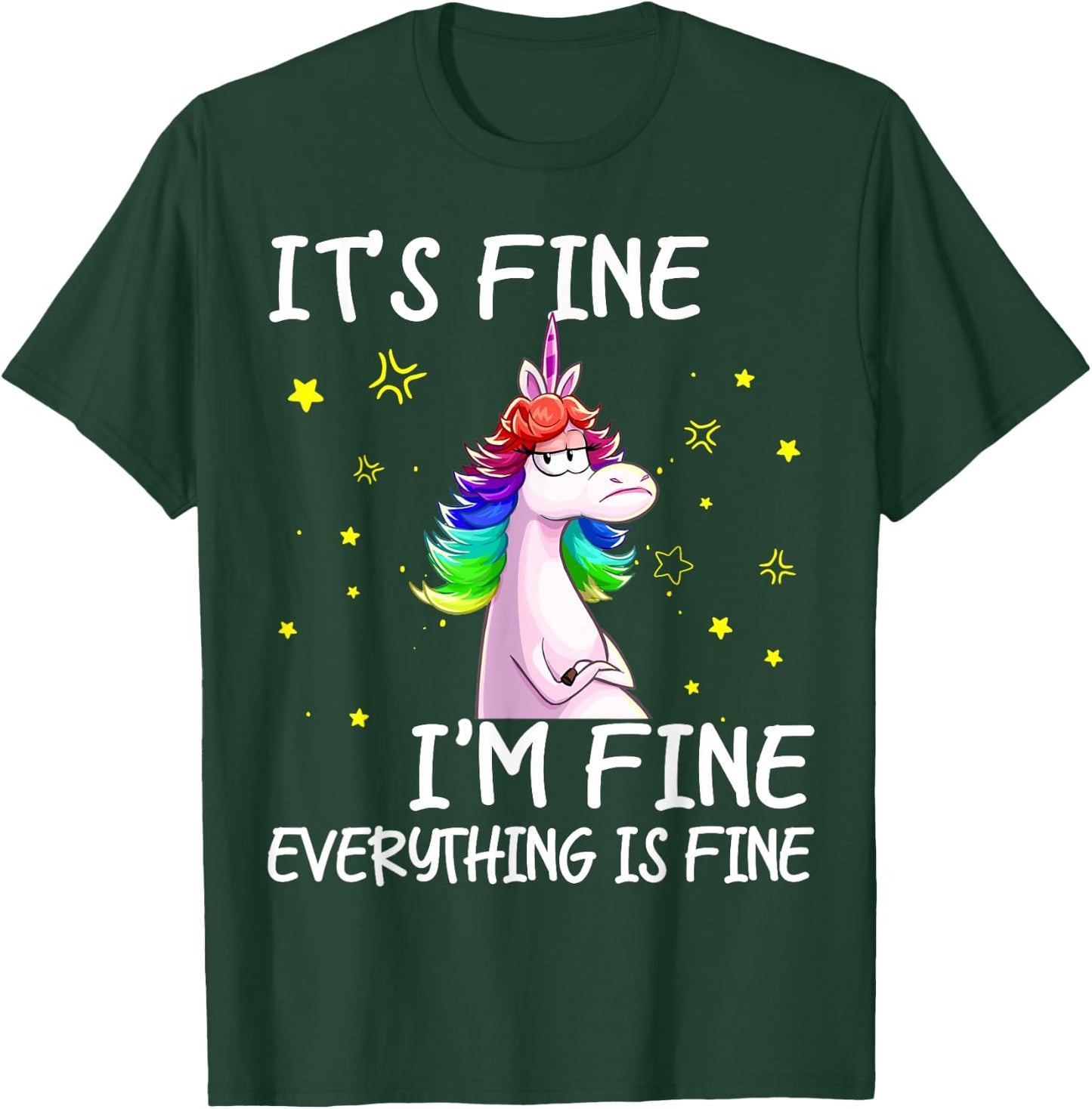Its Fine Im Fine Everythings Fine Funny Unicorn Women T-Shirt - T-Shirt | Forest