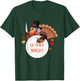Go Pluck Yourself | Funny Thanksgiving Saying T-Shirt - T-Shirt | Forest