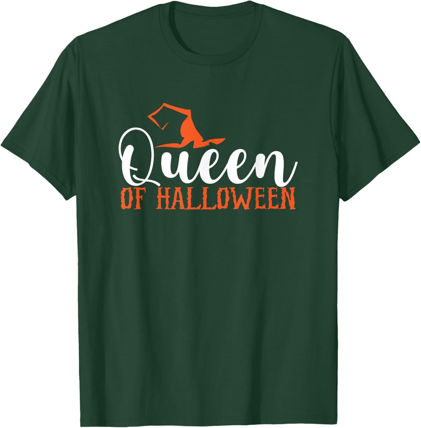 Queen Of Halloween Funny Witch Hat T-Shirt - T-Shirt | Forest