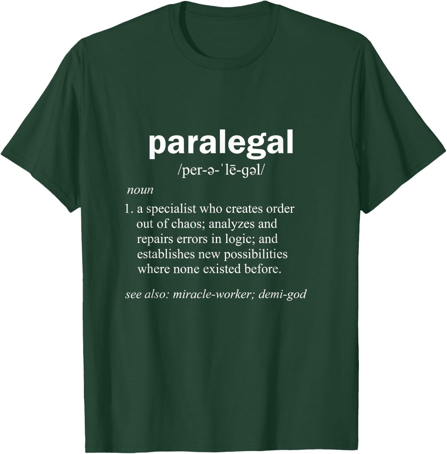 Paralegal Dictionary Entry Funny Legal Assistant Gag Gift - Black - Men's - Small - Short Sleeve - Classic Fit - Cotton & Polyester - Unique Humorous Definition T-Shirt - T-Shirt | Forest