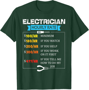 Hourly Rate Gift Electrician | Funny Electrician T-Shirt - T-Shirt | Forest