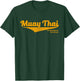 Distressed Muay Thai Kickboxing , MMA, BJJ, Thailand T-Shirt - T-Shirt | Forest