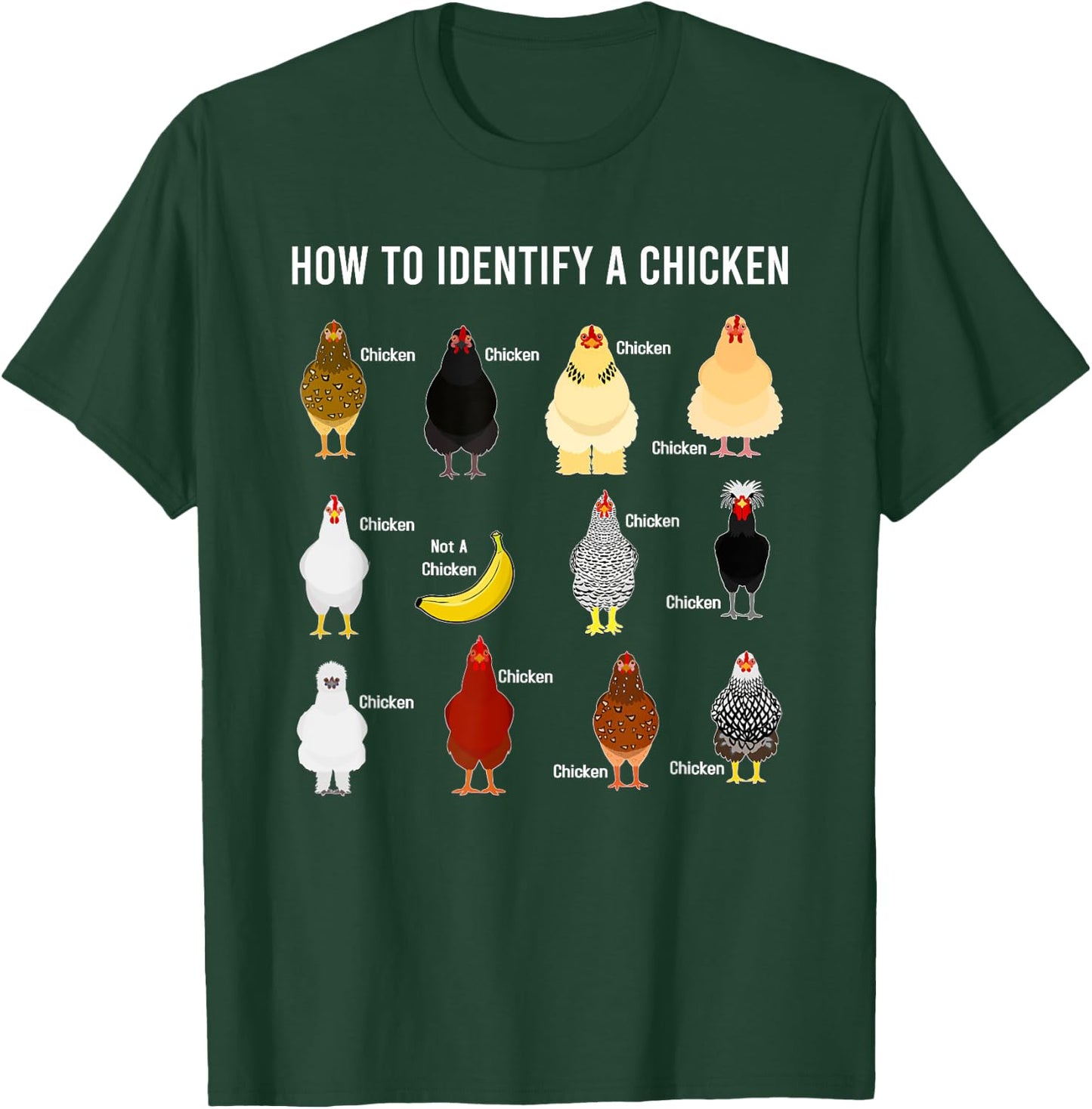 How To Identify A Chicken Funny Chicken Lover T-Shirt - T-Shirt | Forest