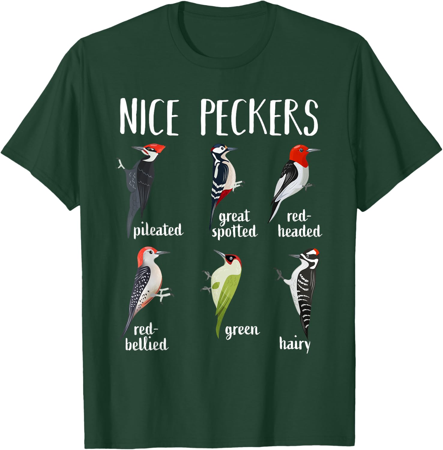 Woodpecker Nice Peckers Funny bird watching Birding T-Shirt - T-Shirt | Forest