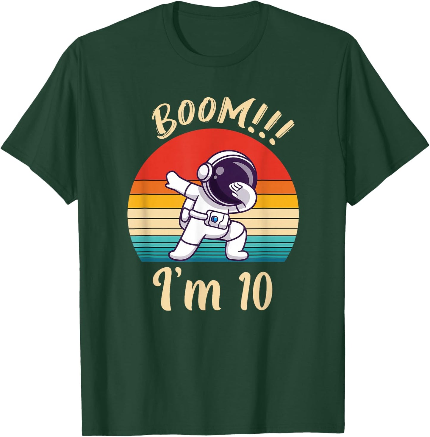 Dabbing Astronaut Boys 10th Birthday Ten Years Boom I Am 10 T-Shirt - T-Shirt | Forest
