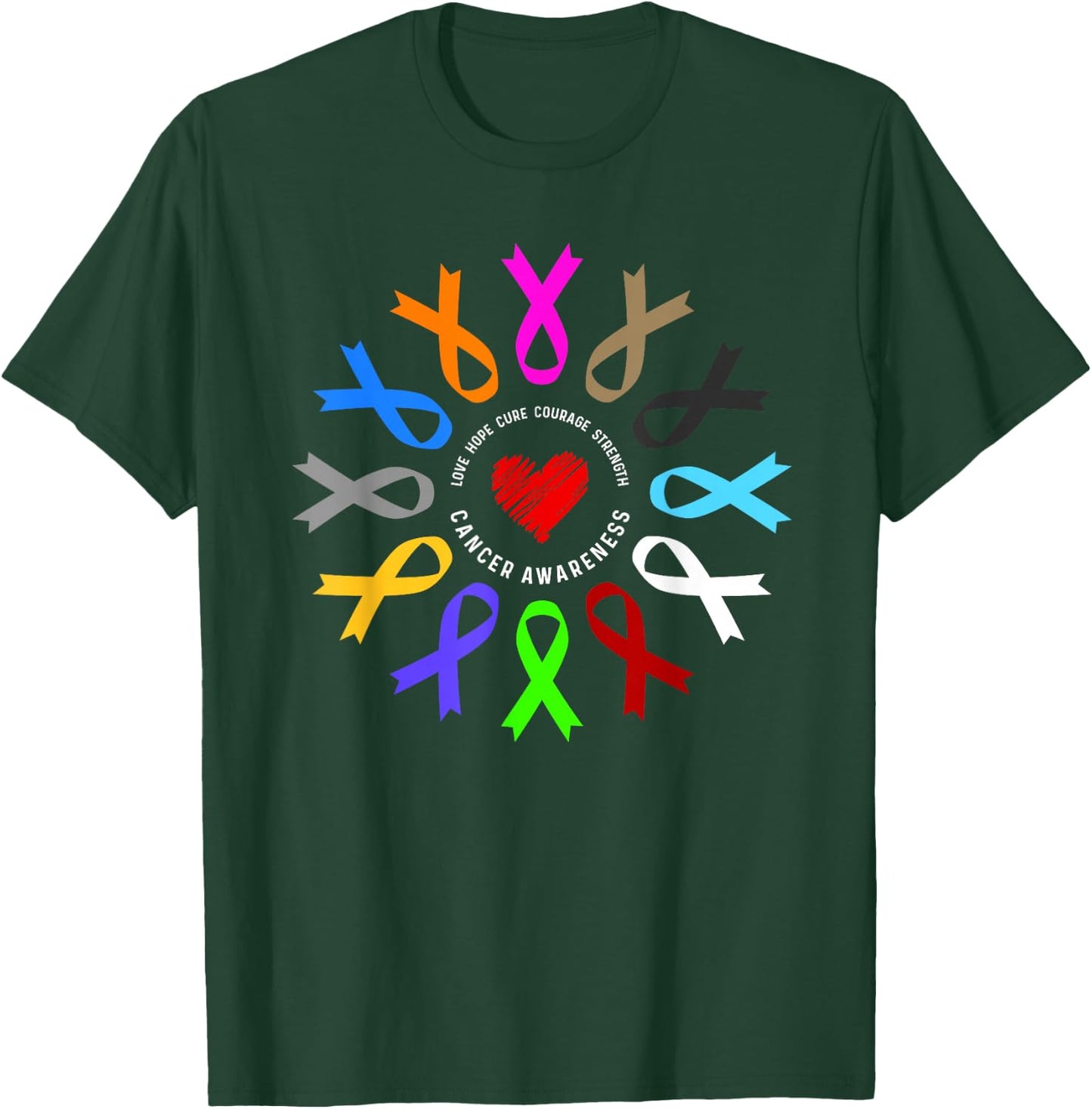 Cancer Awareness - Fight on Cancer T-Shirt - T-Shirt | Forest