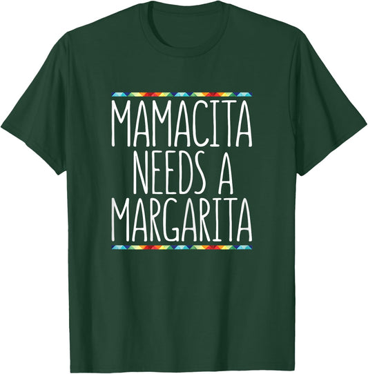 Mamacita Needs A Margarita Shirt Women Cinco De Mayo T-Shirt - T-Shirt | Forest