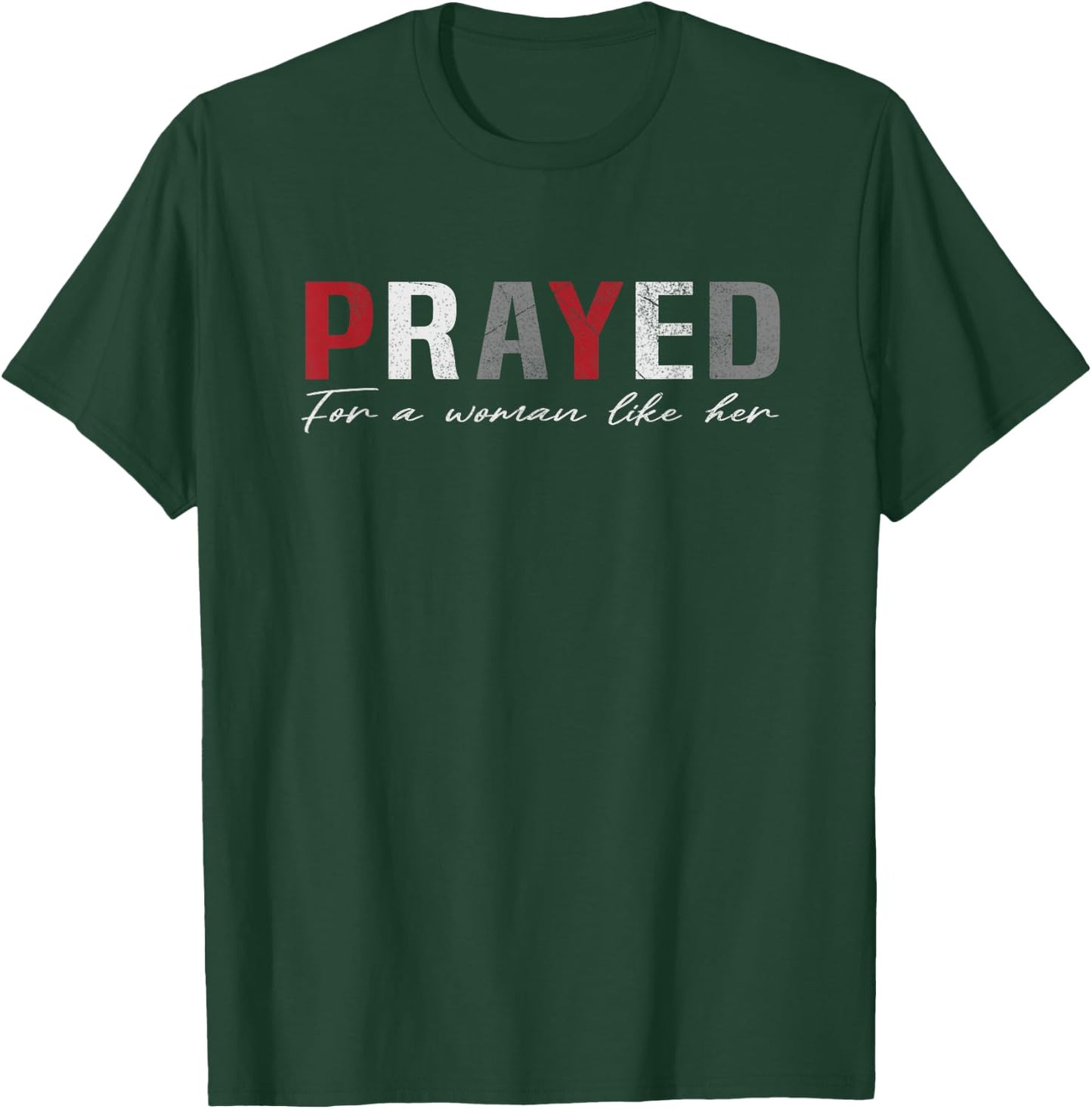 Prayed for a woman like her - I'M Her Matching Couples T-Shirt - T-Shirt | Forest